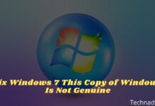 Fix Windows 7 This Copy of Windows Is Not Genuine