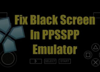How To Fix Black Screen In PPSSPP Android Emulator