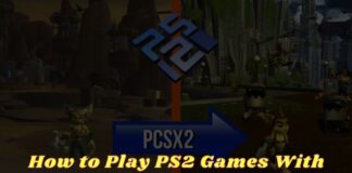 How To Play PS2 Games With PCSX2