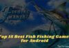 Top 15 Best Fish Fishing Games for Android