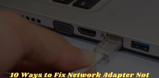 10 Ways to Fix Network Adapter Not Detected In Windows