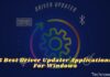 5 Best Driver Updater Applications For Windows