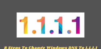 8 Steps To Change Windows DNS To 1.1.1.1 for Faster Internet