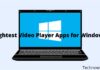 10+ Best Lightest Video Player Apps for Windows