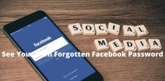 4 Ways To See Your Own Forgotten Facebook Password