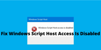 5 Ways To Fix Windows Script Host Access Is Disabled