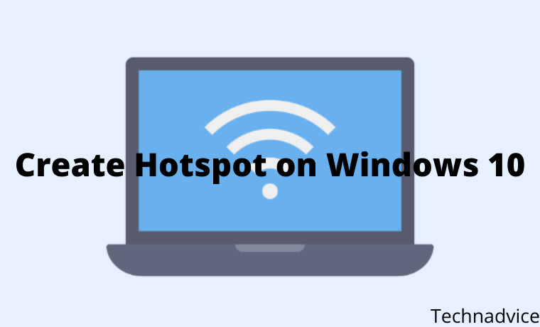 How To Create Hotspot on Windows 10 PC Laptop