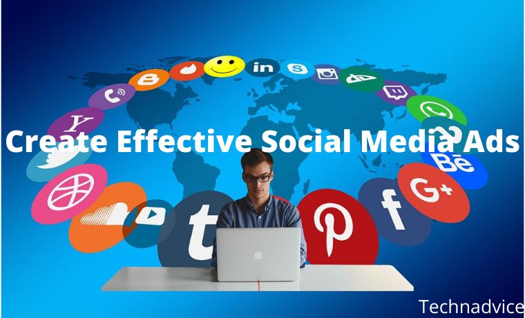 Tips on How to Create Effective Social Media Ads