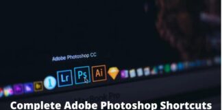 120+ Complete Adobe Photoshop Shortcuts