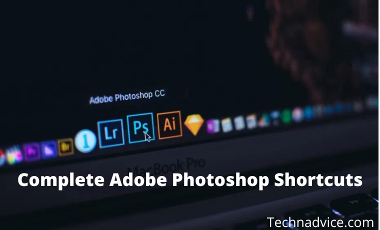 120+ Complete Adobe Photoshop Shortcuts