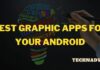 Best Graphic Apps for Your Android