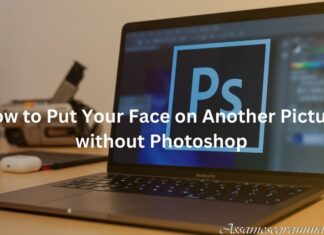 How to Put Your Face on Another Picture without Photoshop