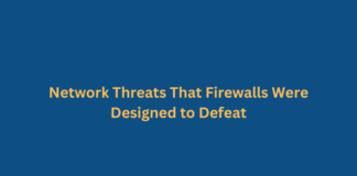 Network Threats That Firewalls Were Designed to Defeat