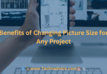 Benefits of Changing Picture Size for Any Project